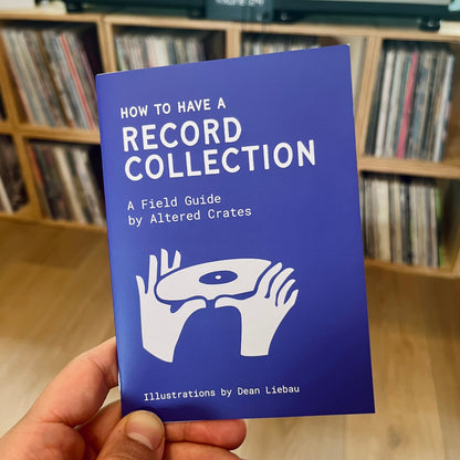 "How To Have A Record Collection" Zine